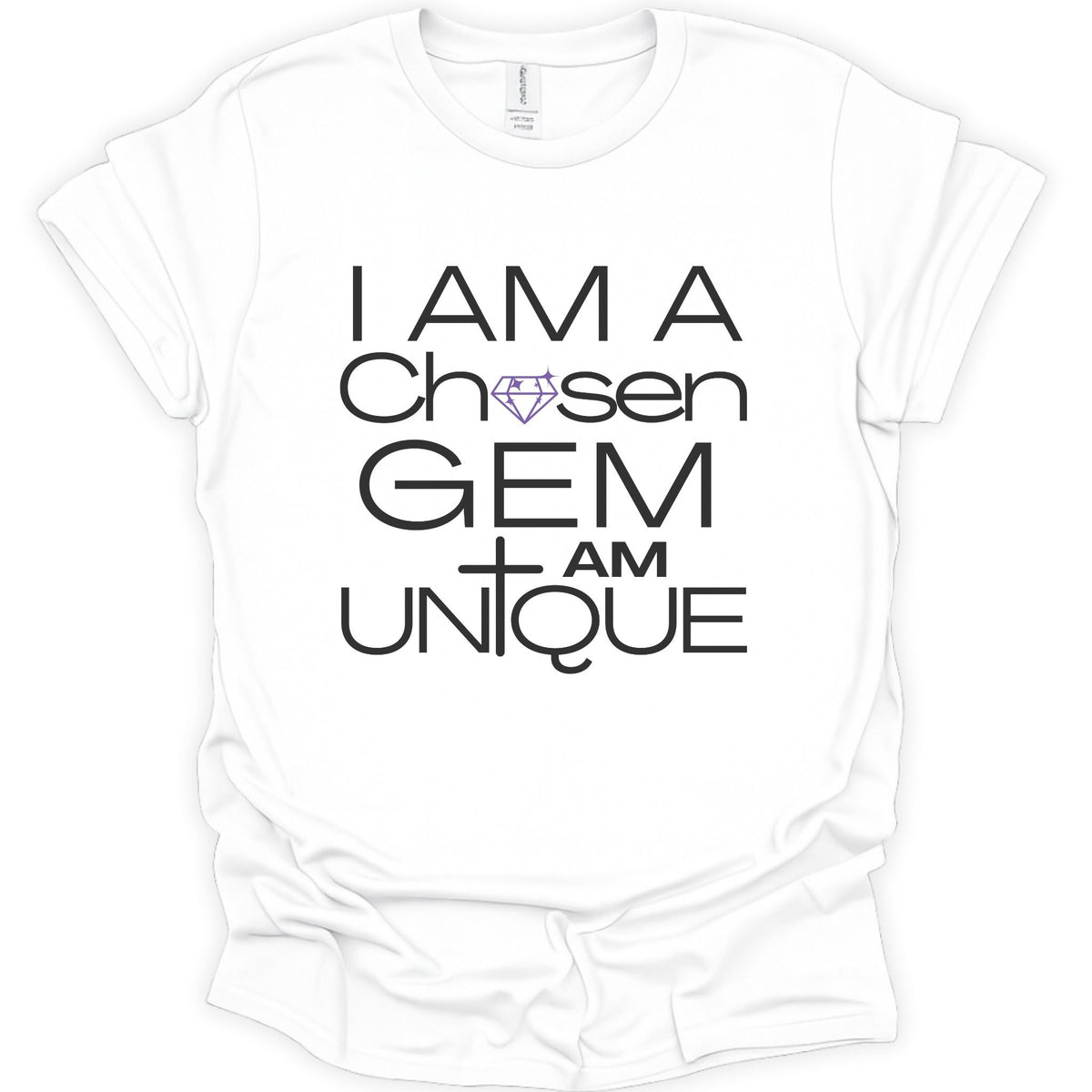 A white short-sleeve crewneck t-shirt with a graphic text print reading 'I AM A Chosen GEM I AM UNIQUE' in black, featuring a small purple diamond icon.