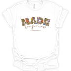 Made for Greatness color flower T-Shirt