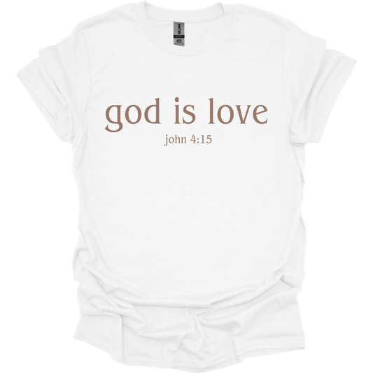 God is Love T-Shirt