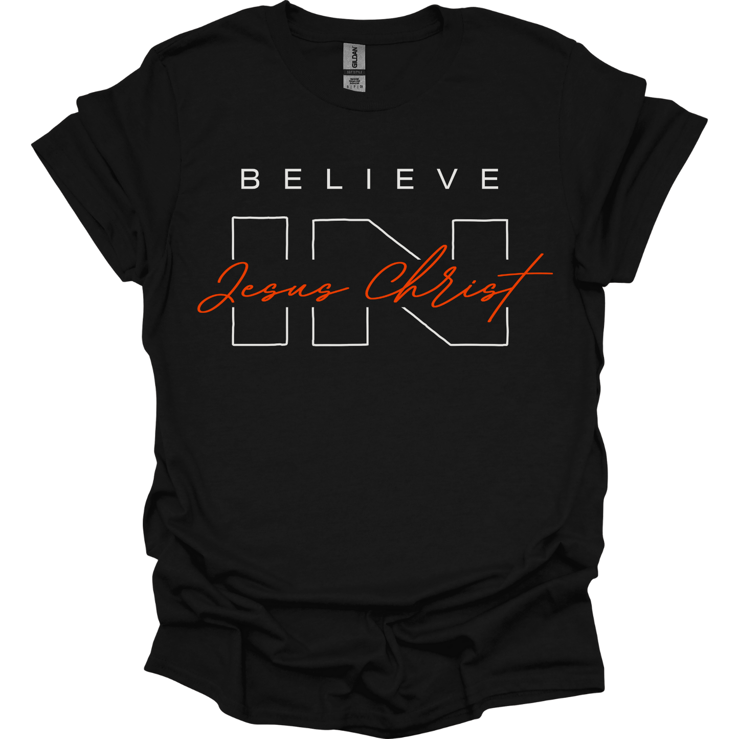 Believe in Jesus Christ T-Shirt