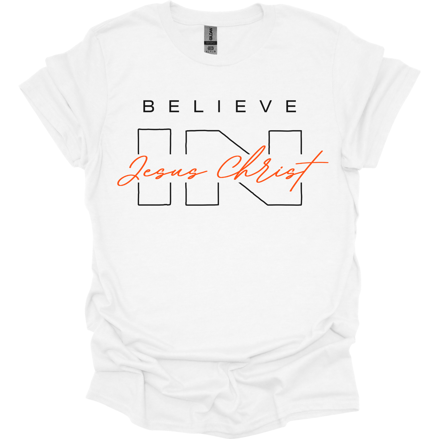 Believe in Jesus Christ T-Shirt