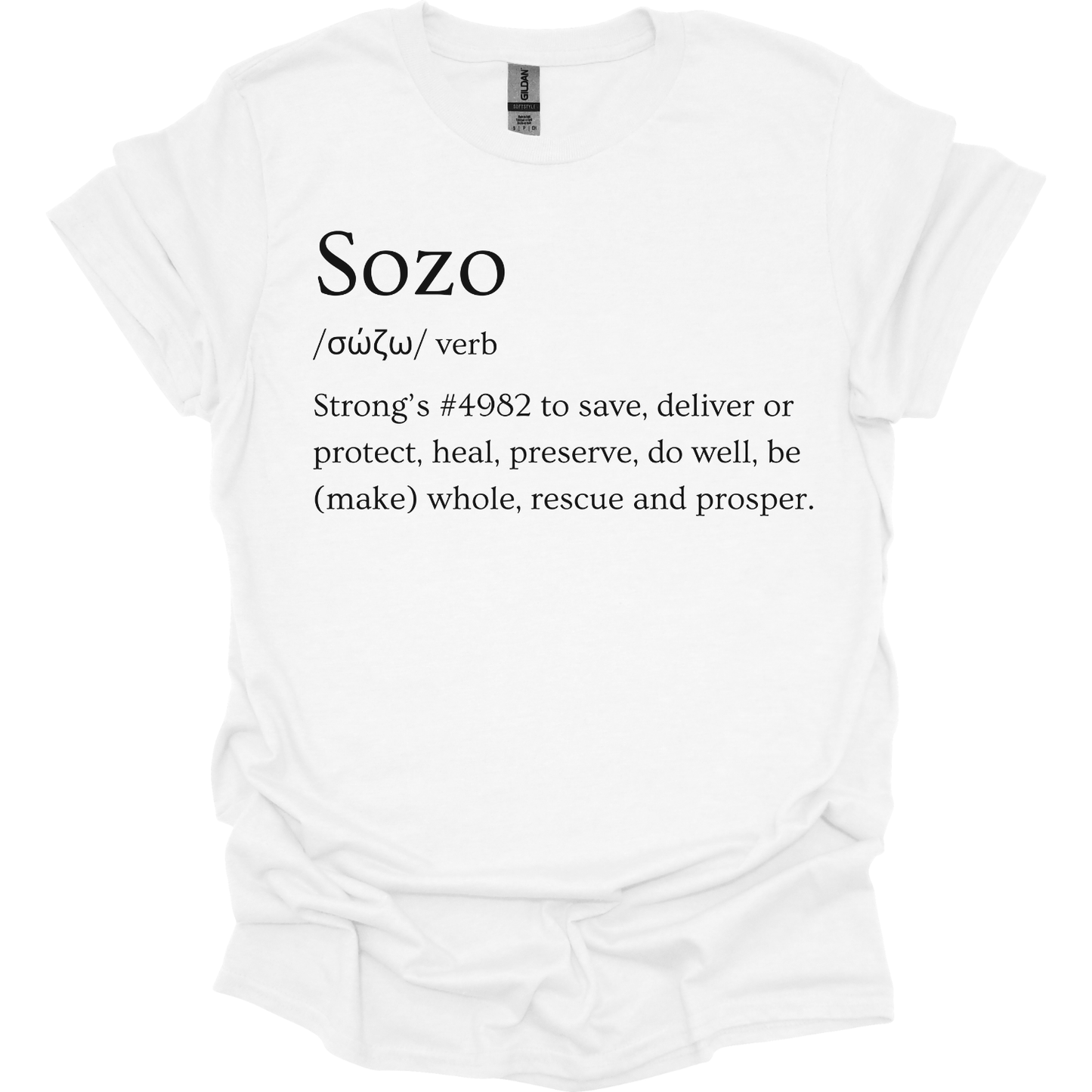 Sozo definition T-Shirt