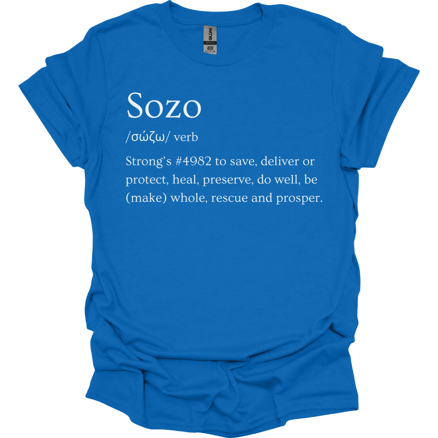 Sozo definition T-Shirt