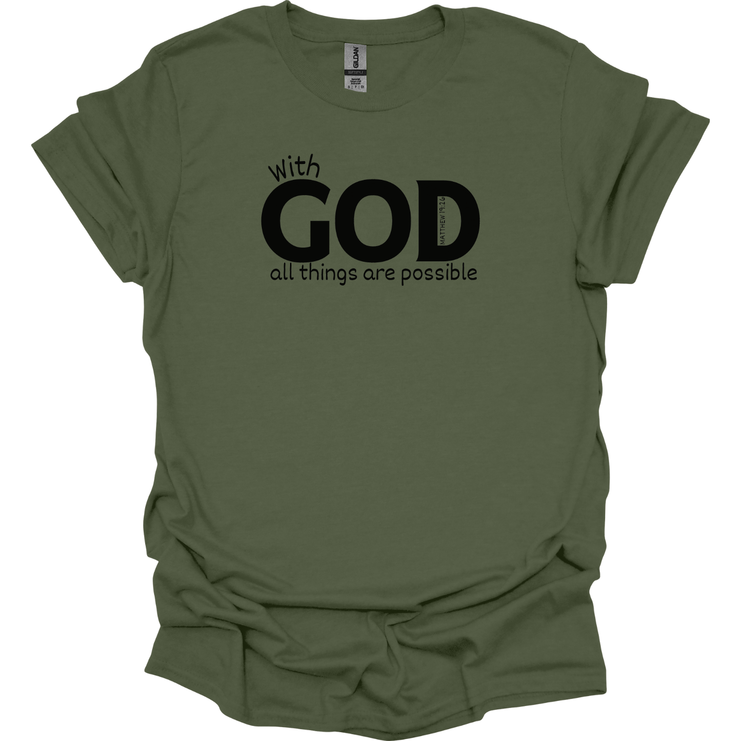 With God All Things are Possible T-Shirt