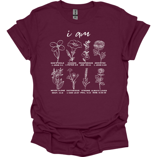 I am - my Identity in Christ T-Shirt