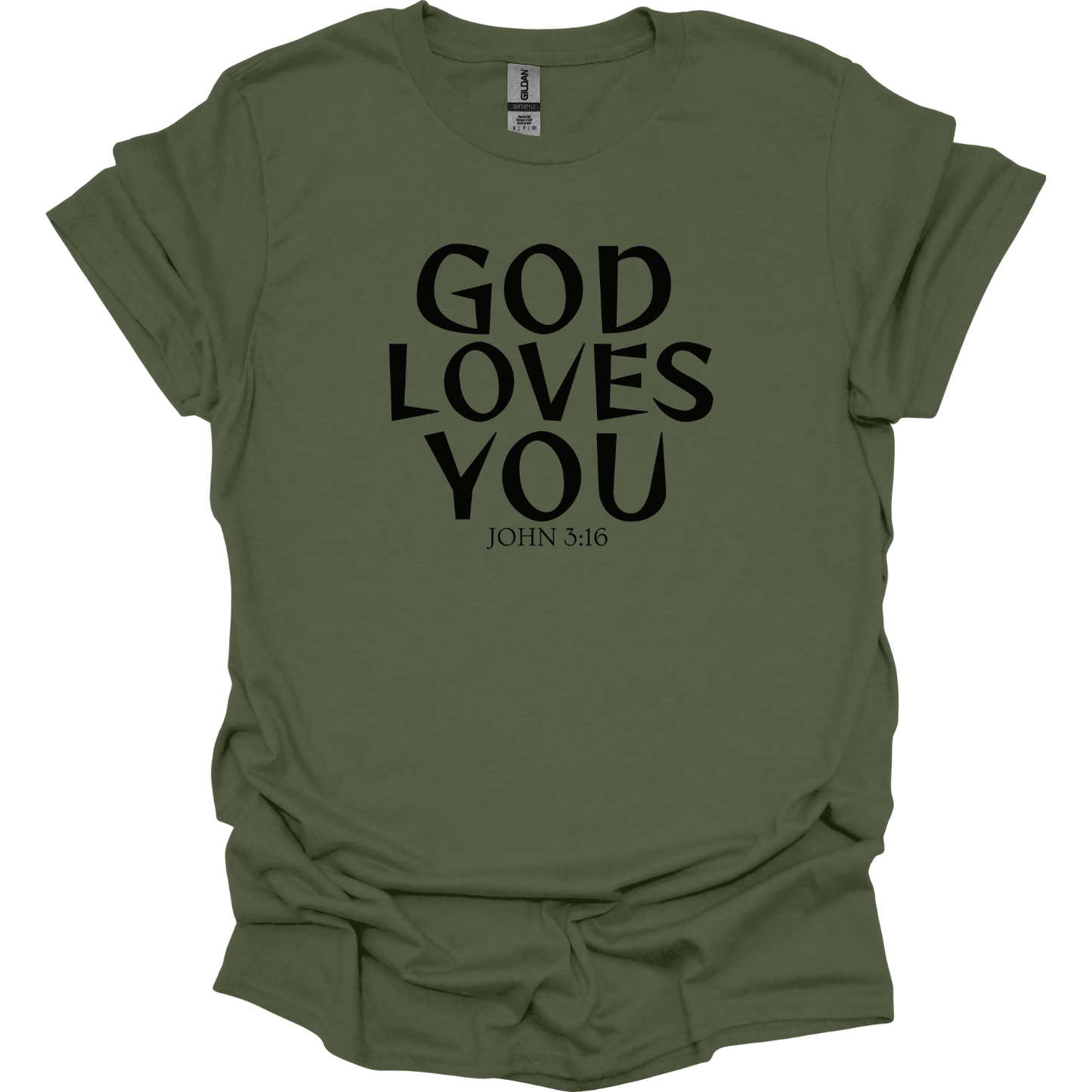 God Loves You T-Shirt