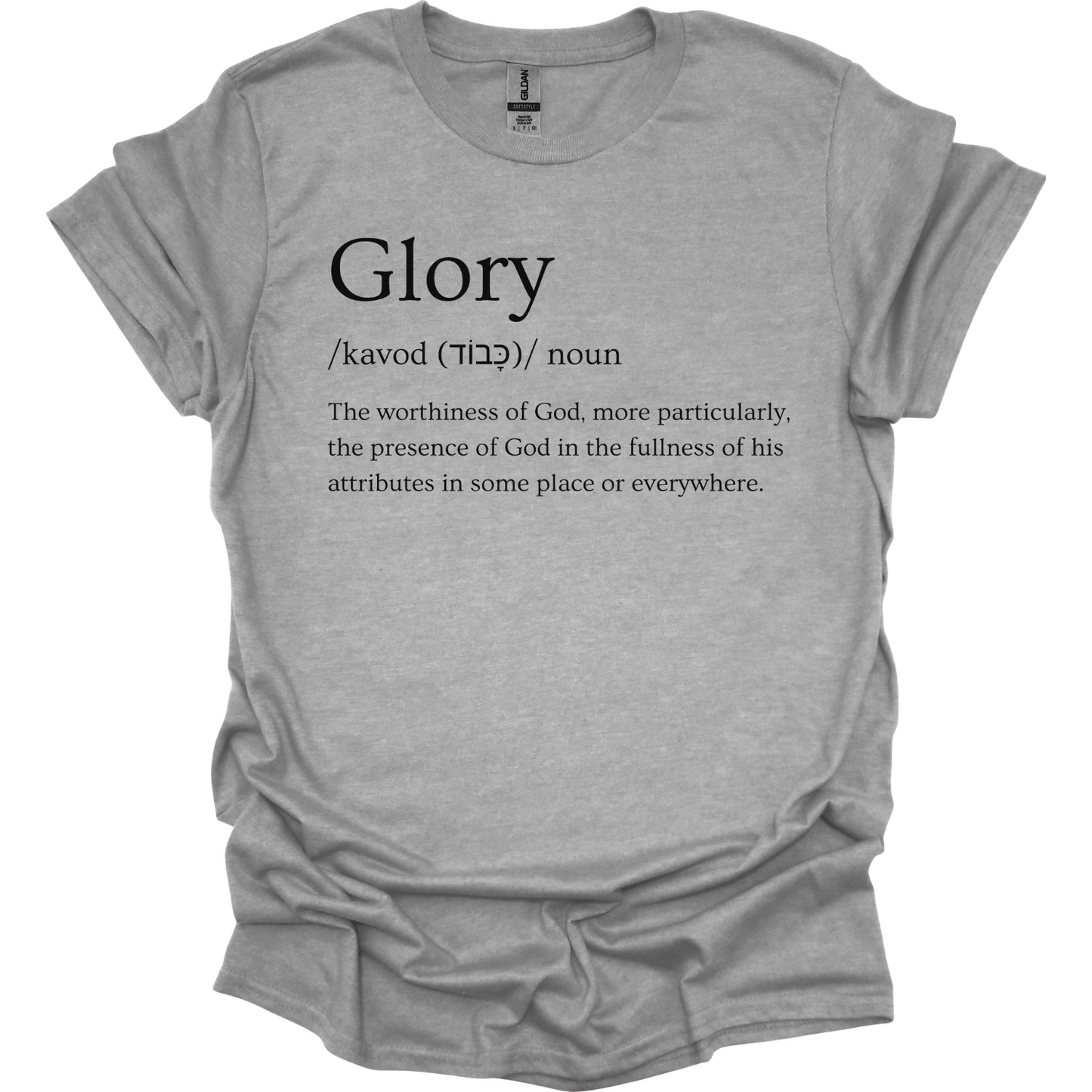 Glory Definition T-Shirt