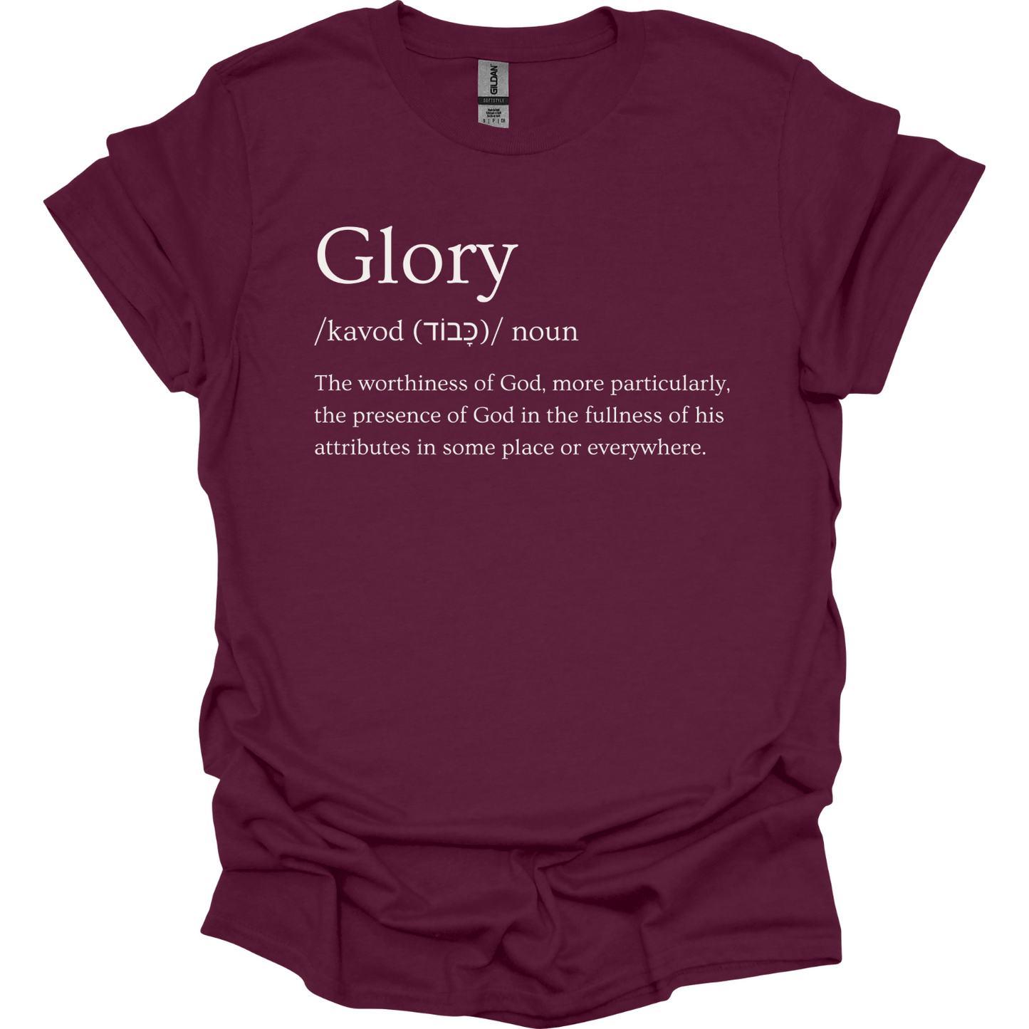Glory Definition T-Shirt