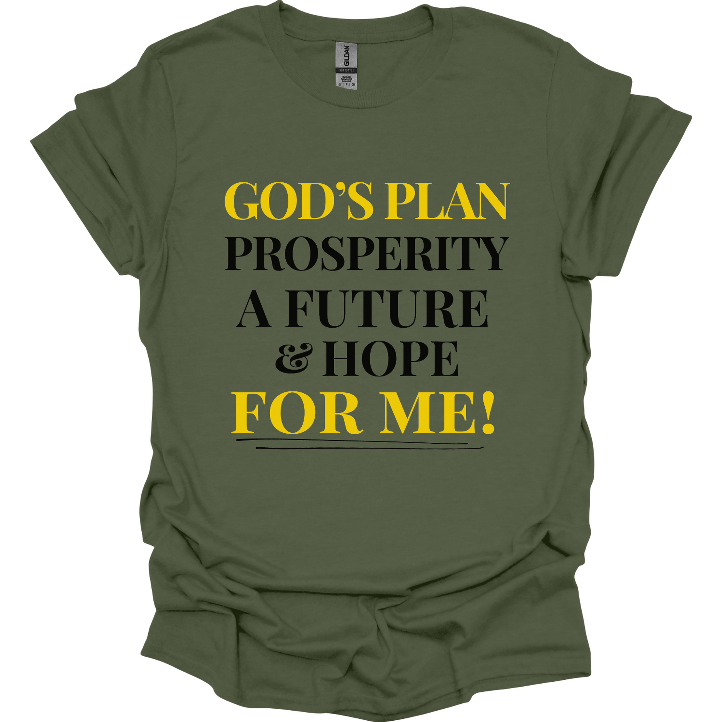 God's Plan for me Prosperity Hope Future T-Shirt