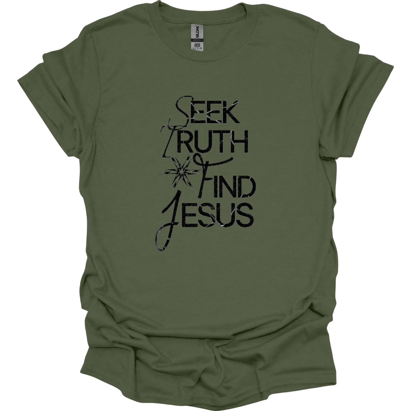 Seek Truth Find Jesus T-Shirt