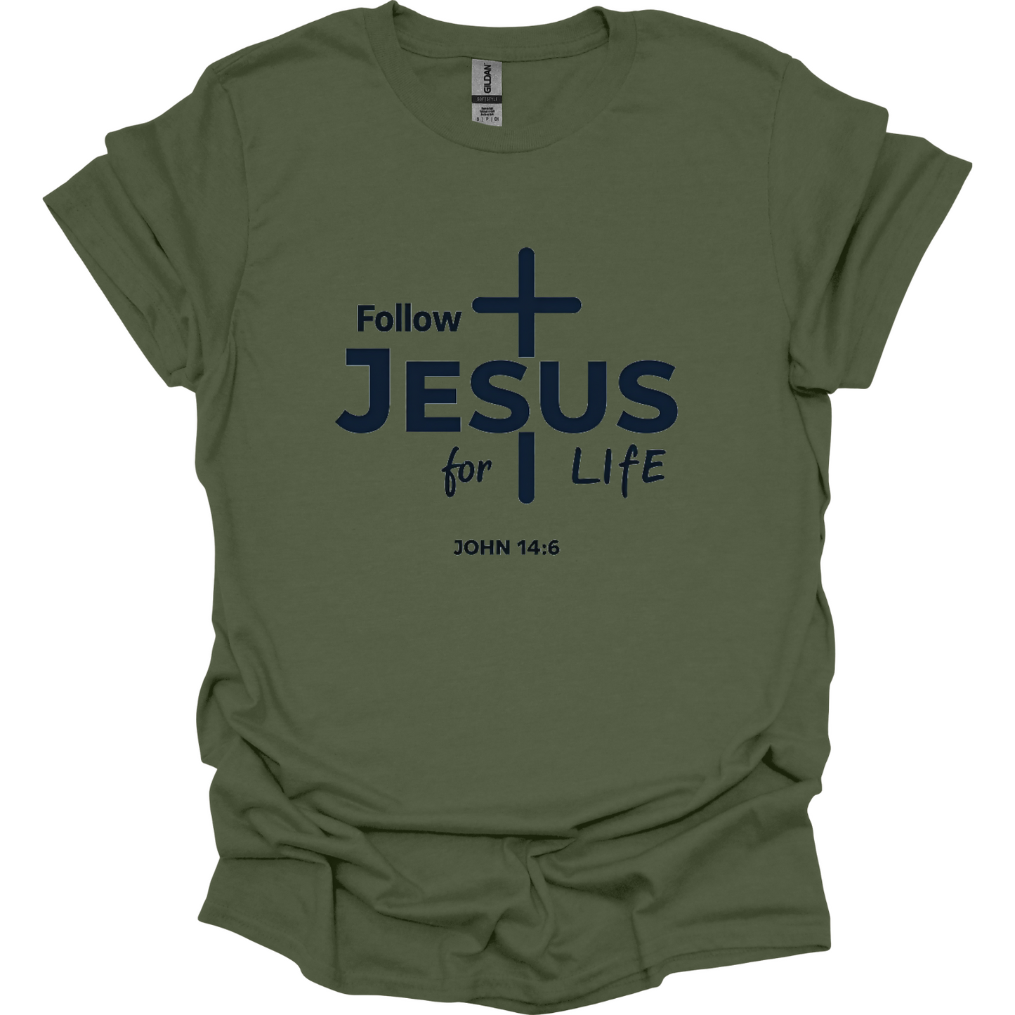Follow Jesus for Life T-Shirt