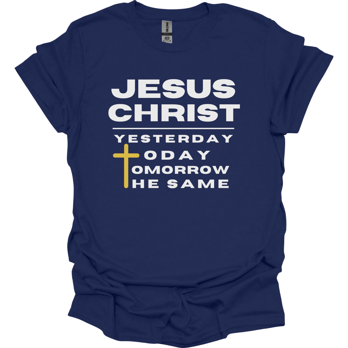 Jesus is Always the same T-Shirt
