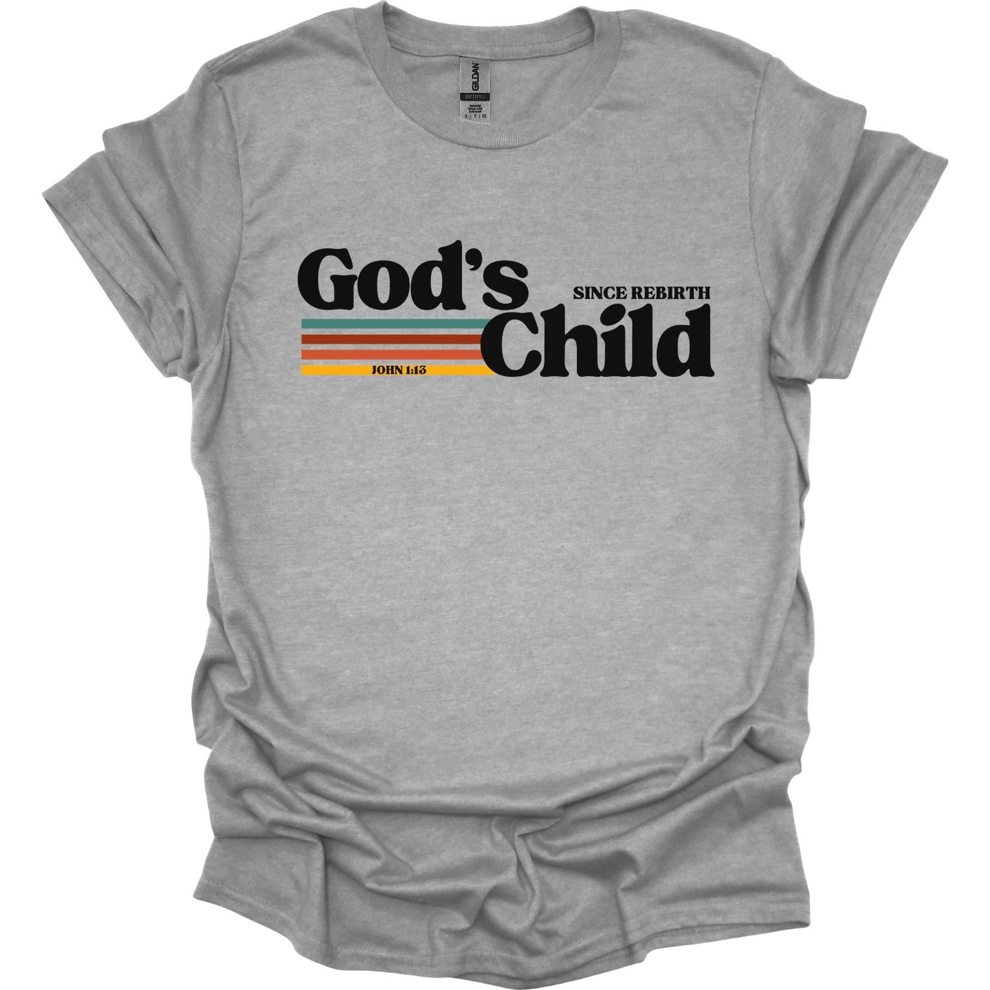 God's Child since Rebirth T-Shirt