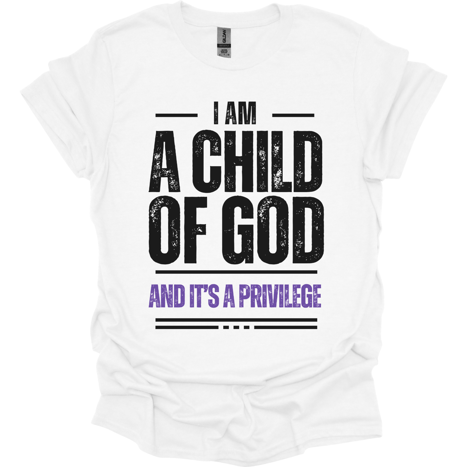 I am a child of God and it is a privilege T-Shirt