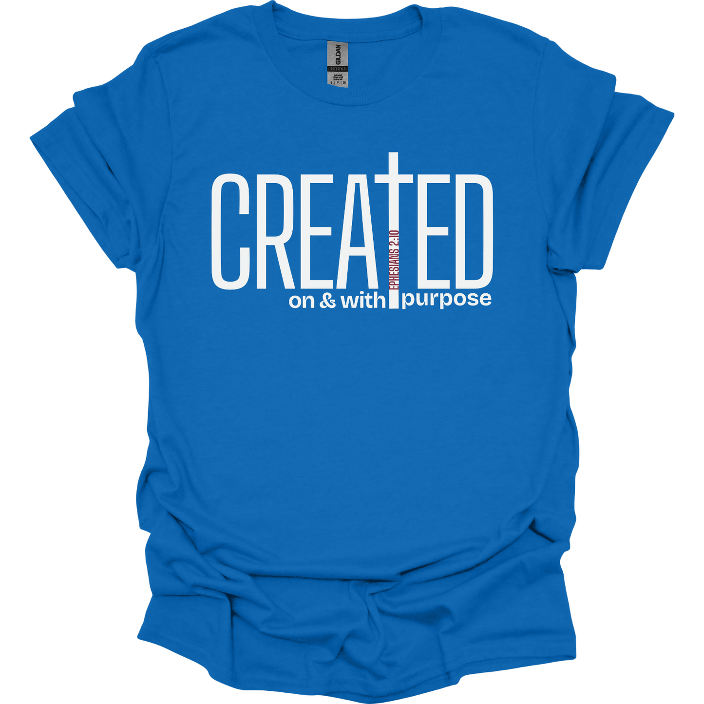 Created on and with Purpose  T-Shirt