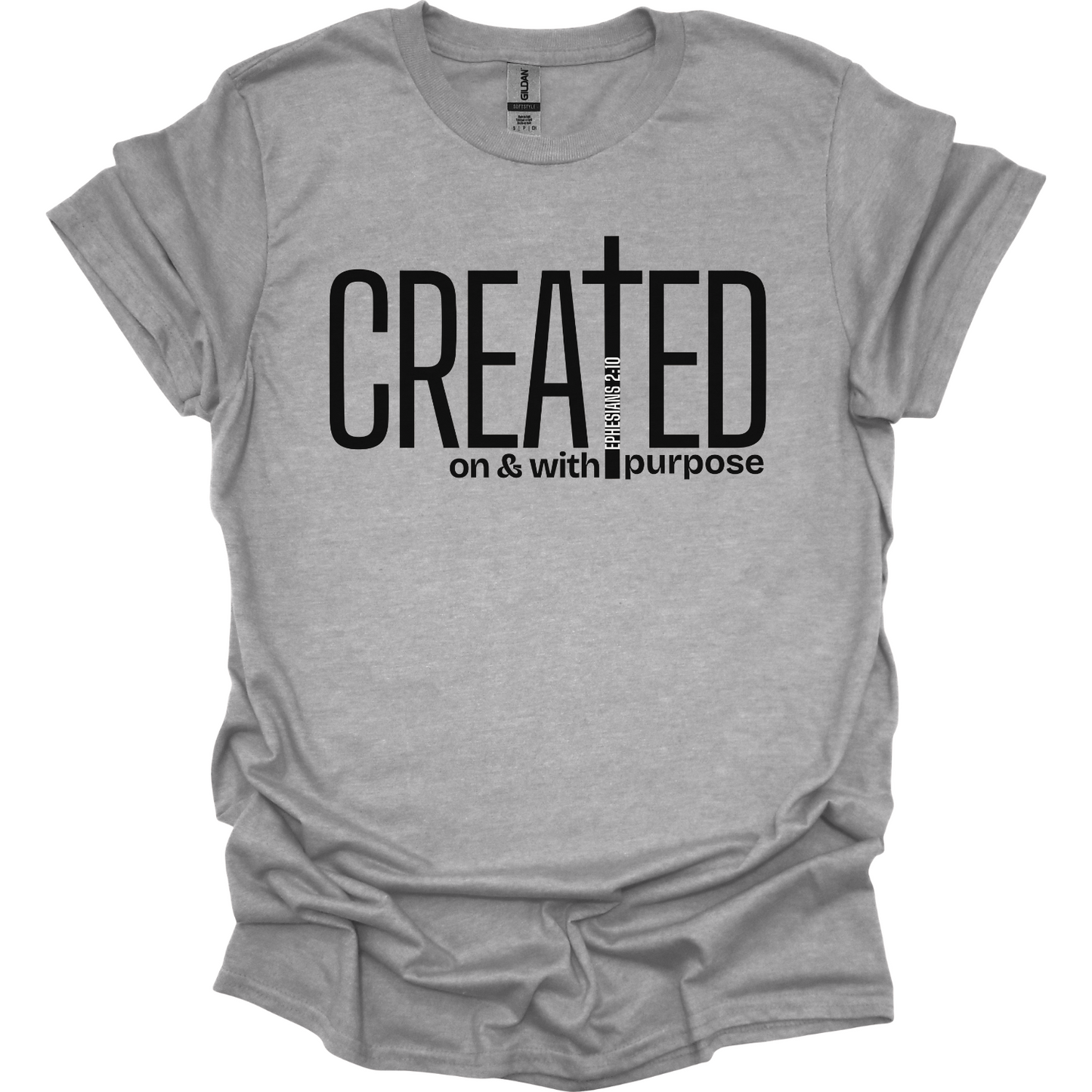 Created on and with Purpose  T-Shirt