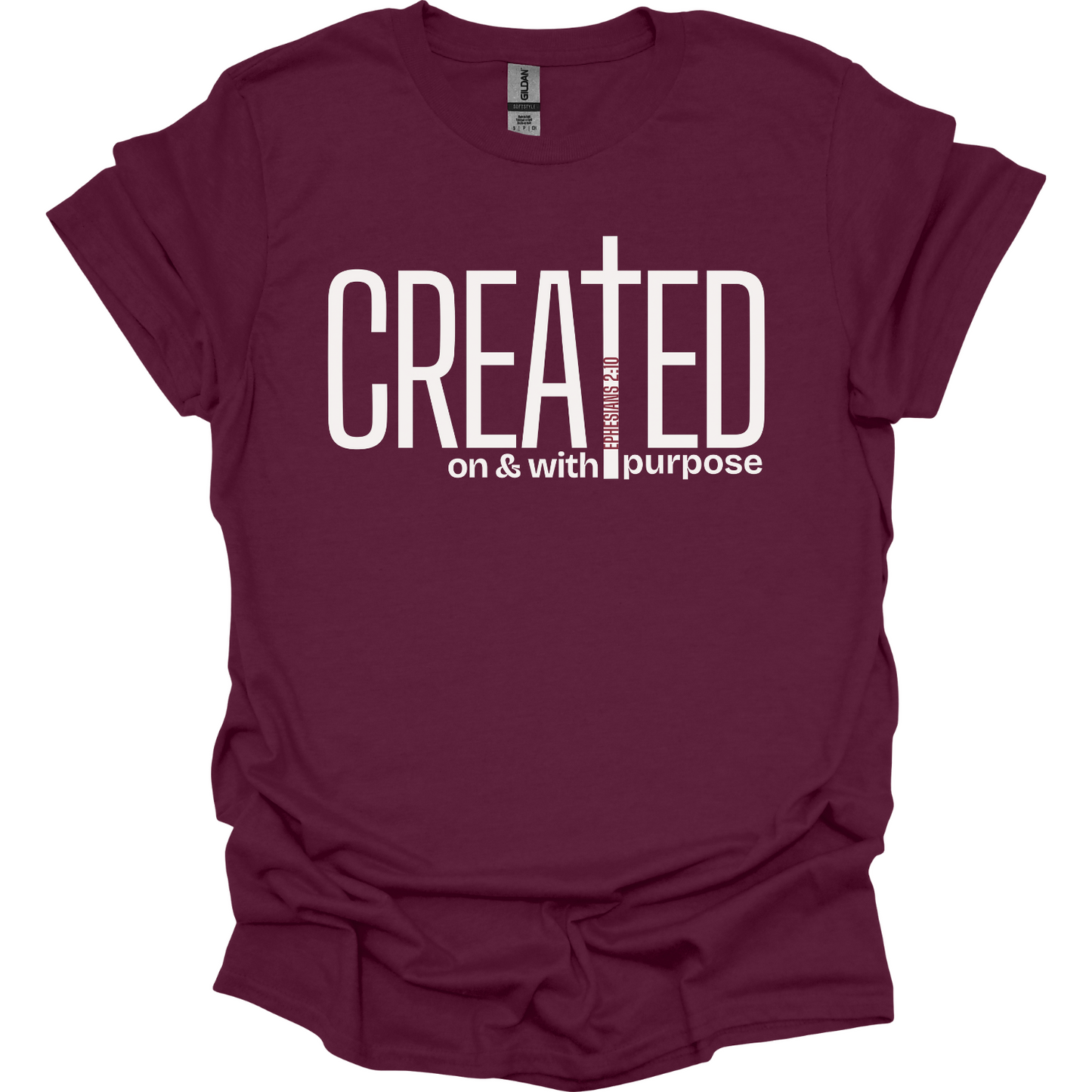 Created on and with Purpose  T-Shirt