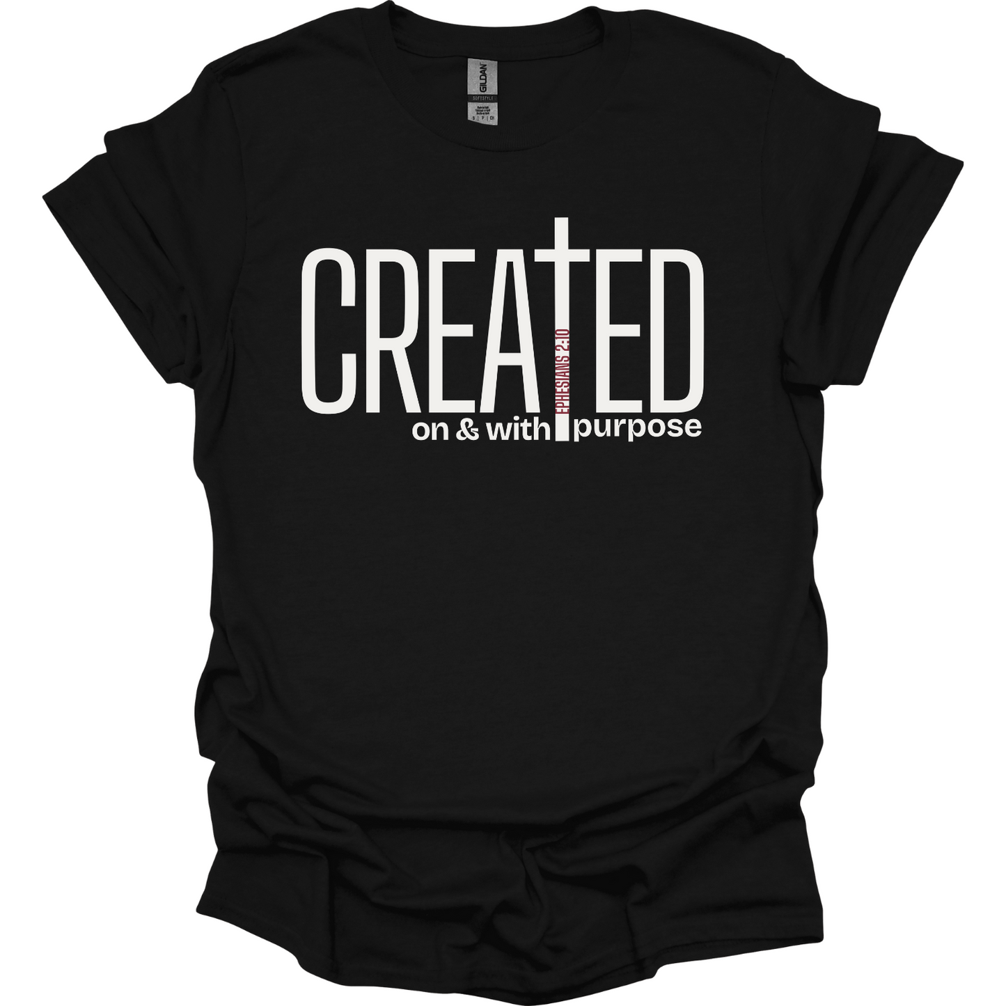 Created on and with Purpose  T-Shirt