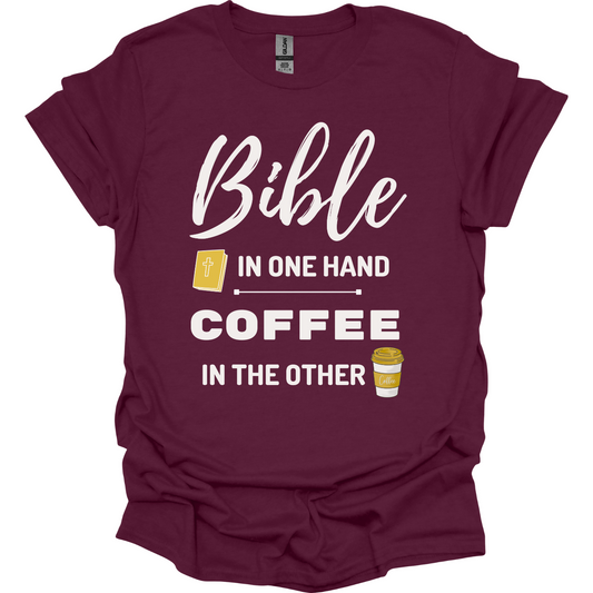 Bible and coffee in my hands T-Shirt