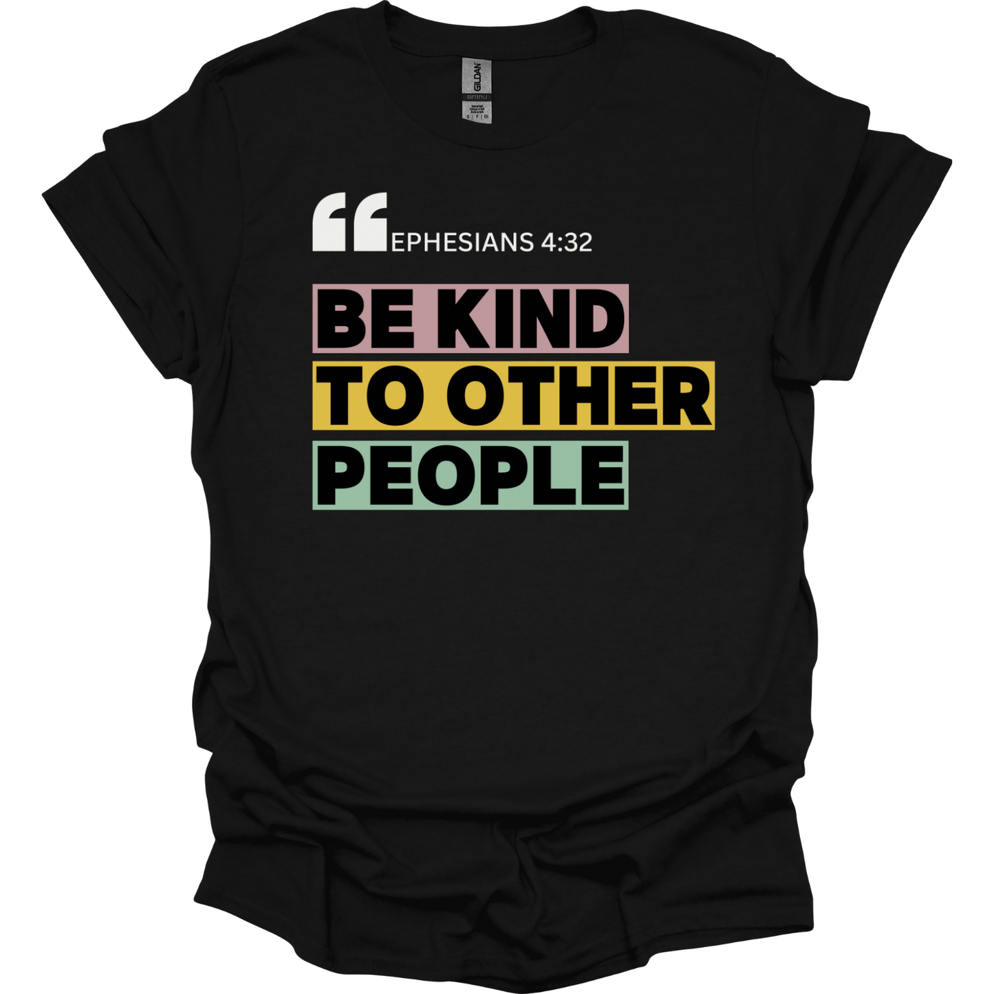 Be kind to other people T-Shirt