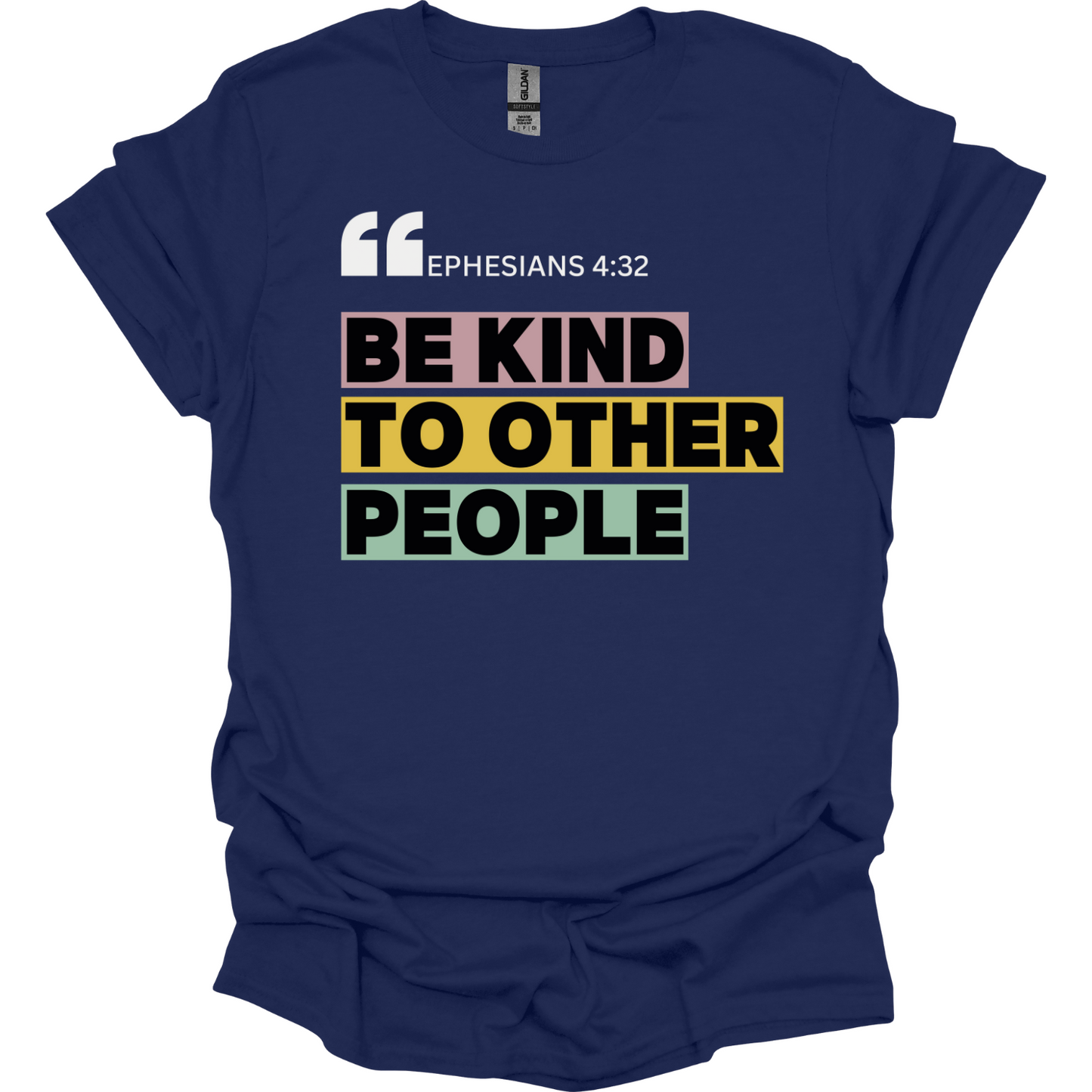 Be kind to other people T-Shirt