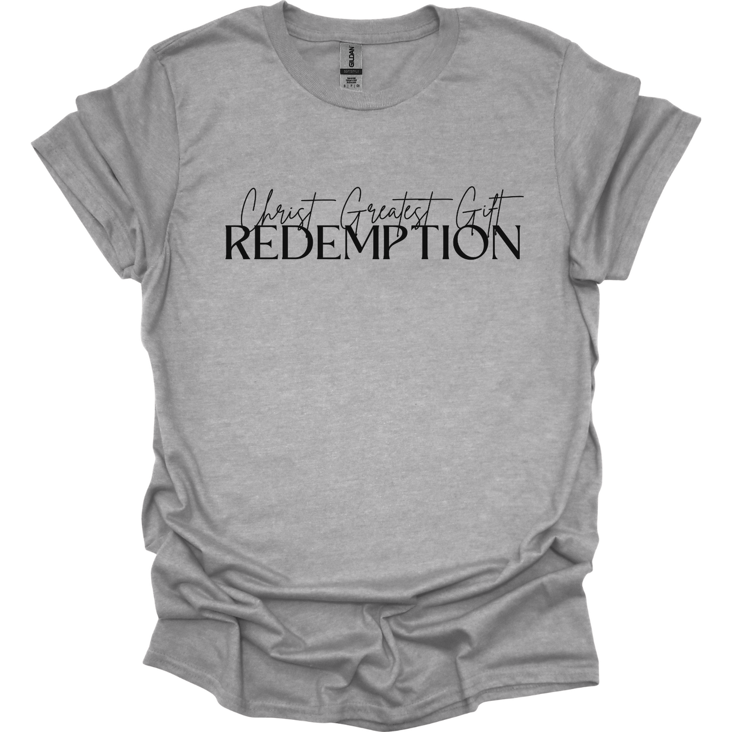 Christ greatest gift Redemption T-Shirt