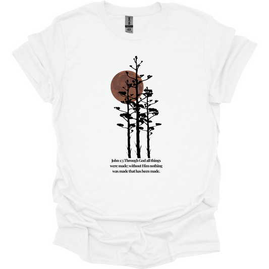 God made Everything T-Shirt