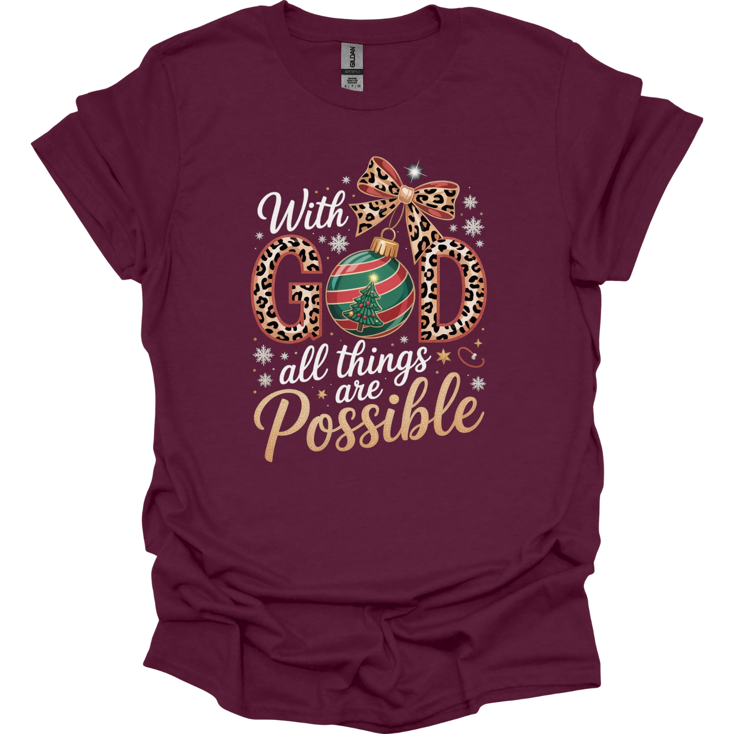 With God all things are possible Christmas T-Shirt