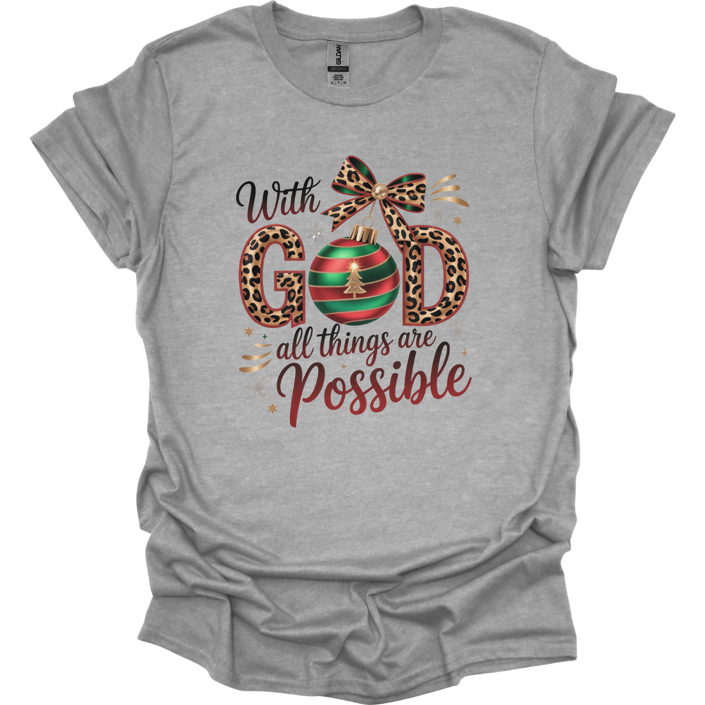 With God all things are possible Christmas T-Shirt