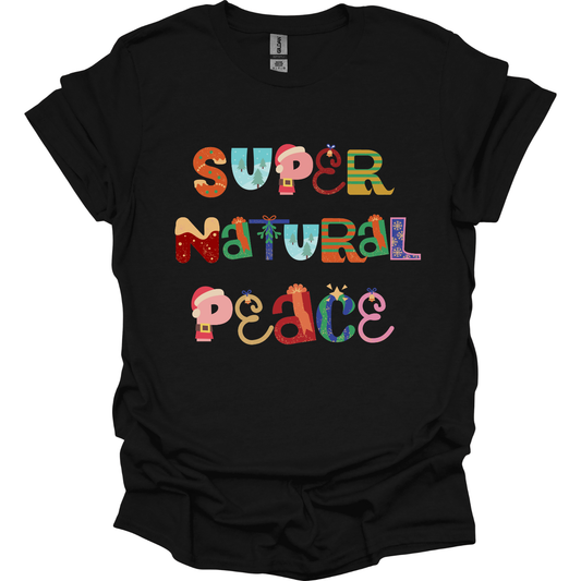 Supernatural Peace in Christmas letters T-Shirt