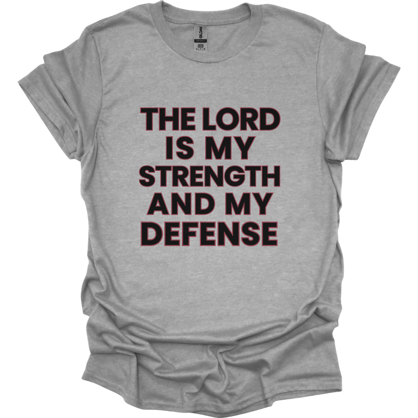 The Lord my Strength & Defense T-Shirt