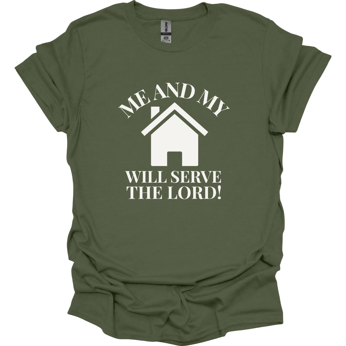 Me and my house serve Jesus T-Shirt
