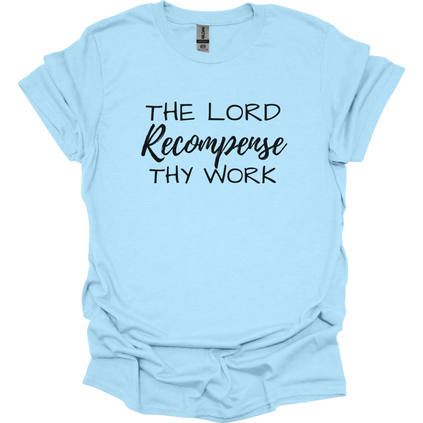 The Lord recompense thy work T-Shirt