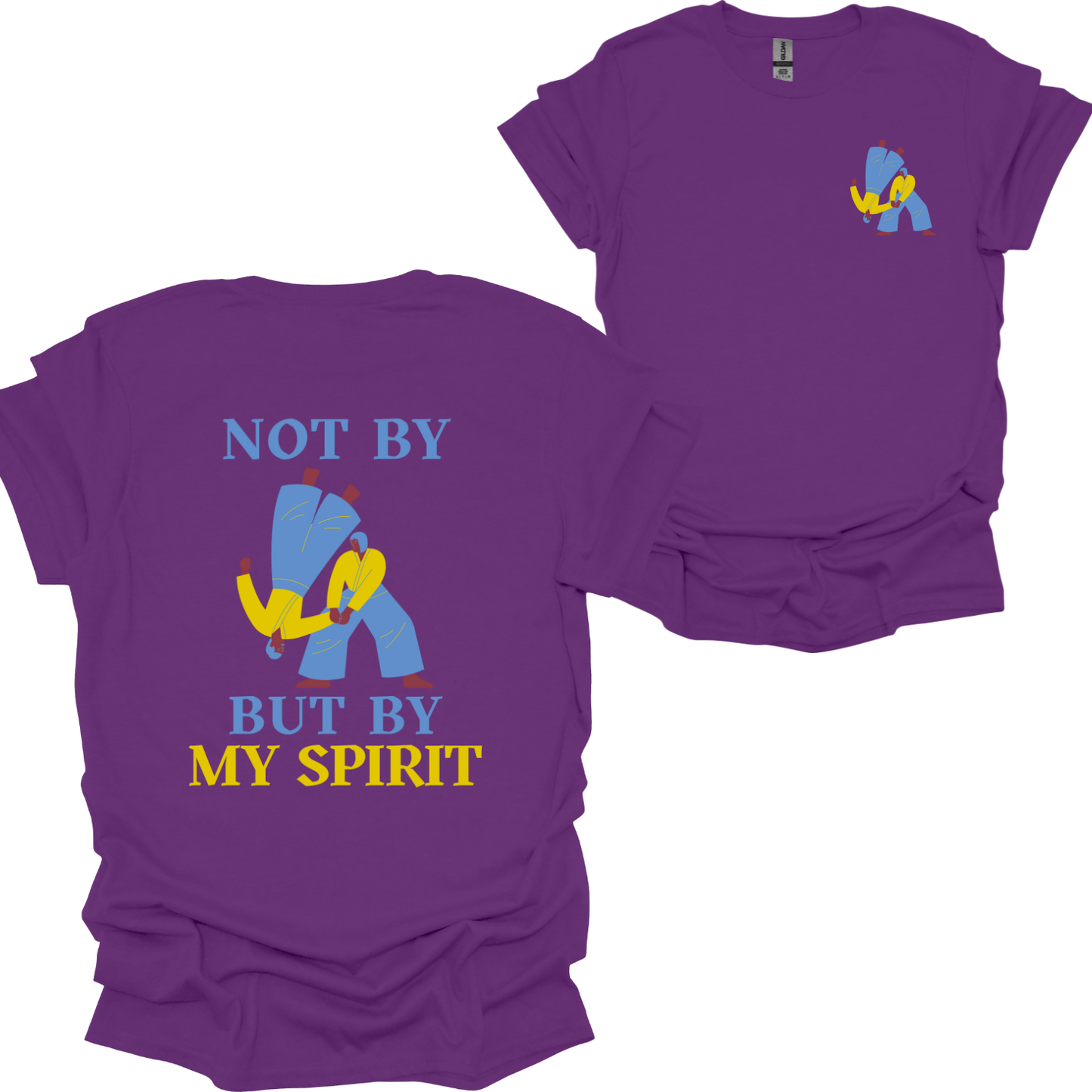 Not by might but by My Spirit T-Shirt