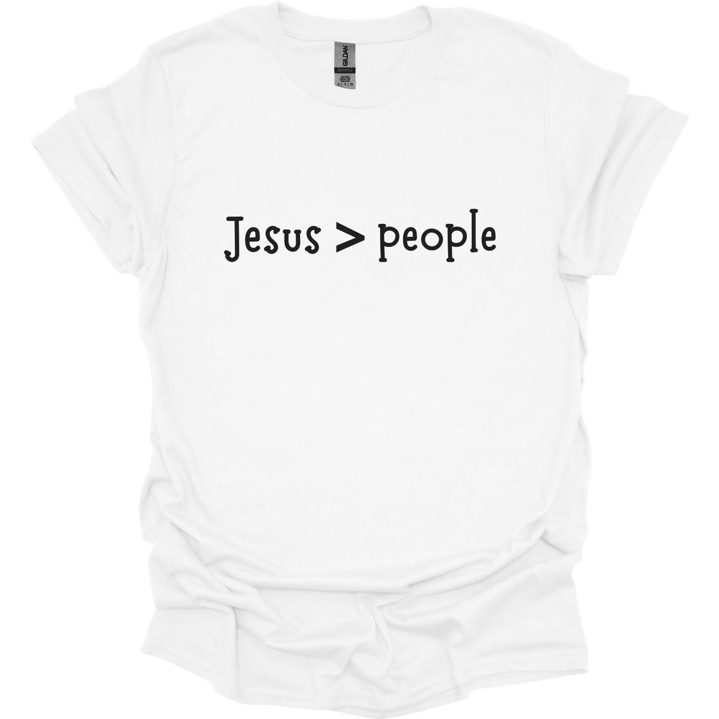 Jesus > People T-Shirt