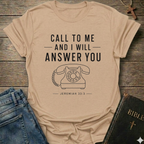 Call to Me and I will answer you minimal T-Shirt