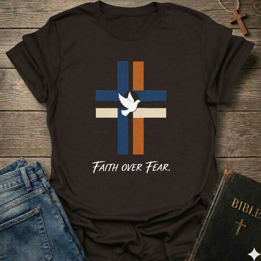 Faith over fear T-Shirt