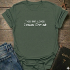 This Man Loves Jesus Christ T-Shirt