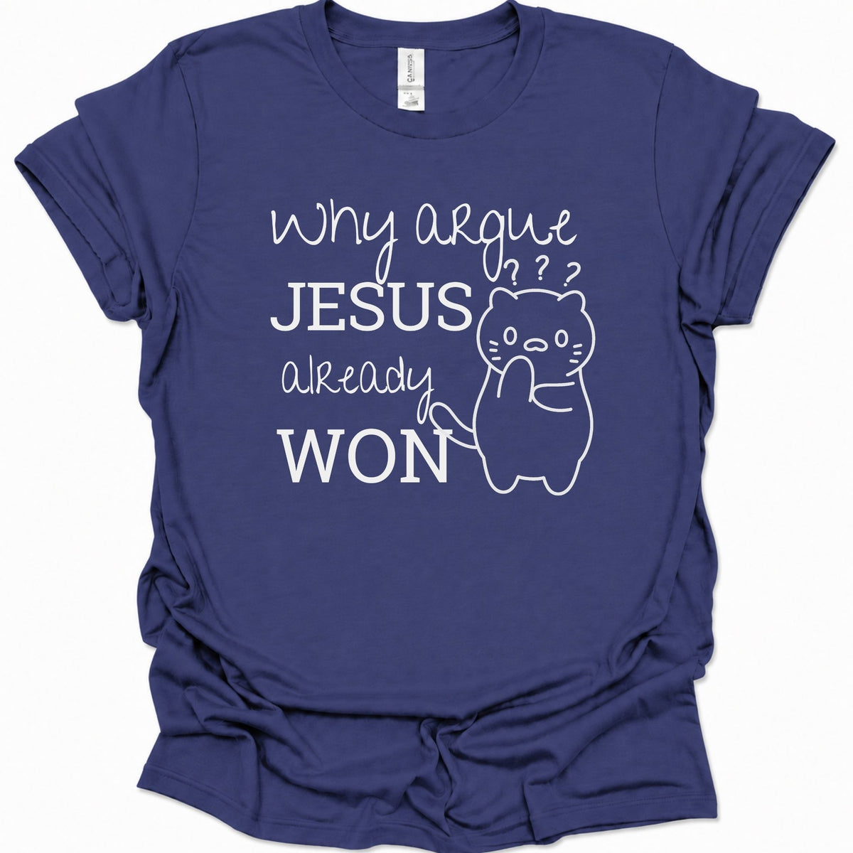 A purple blue short-sleeve t-shirt with a white graphic print that reads 'why argue JESUS already WON' alongside a simple cartoon cat with raised paw and question marks, shown on a plain white background.
