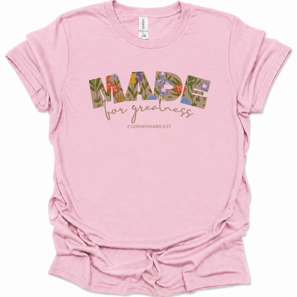 Made for Greatness color flower T-Shirt
