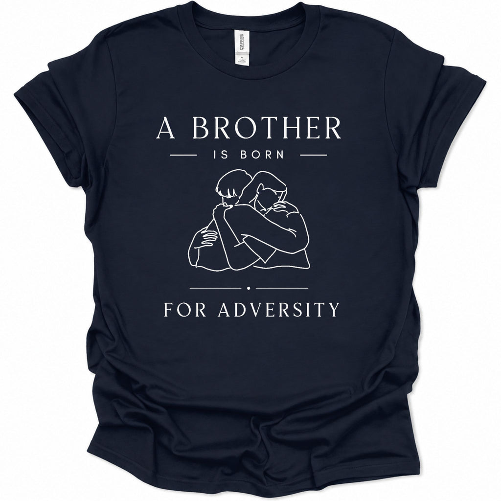 A navy blue short-sleeve t-shirt with a white graphic print on the front. The print features the text 'A BROTHER IS BORN FOR ADVERSITY' surrounding a minimalist line drawing of a brother hugging a sister.