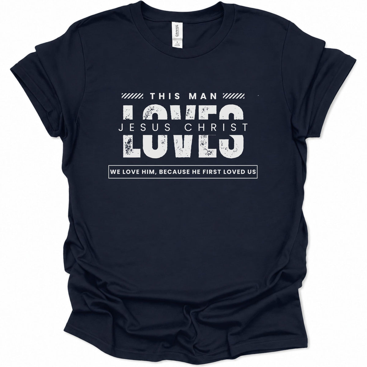 This Man Loves Jesus Christ T-Shirt