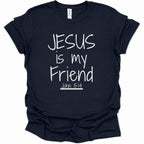 A navy blue short-sleeve t-shirt with white text reading 'JESUS is my Friend John 15:14' printed on the front, displayed against a plain white background.