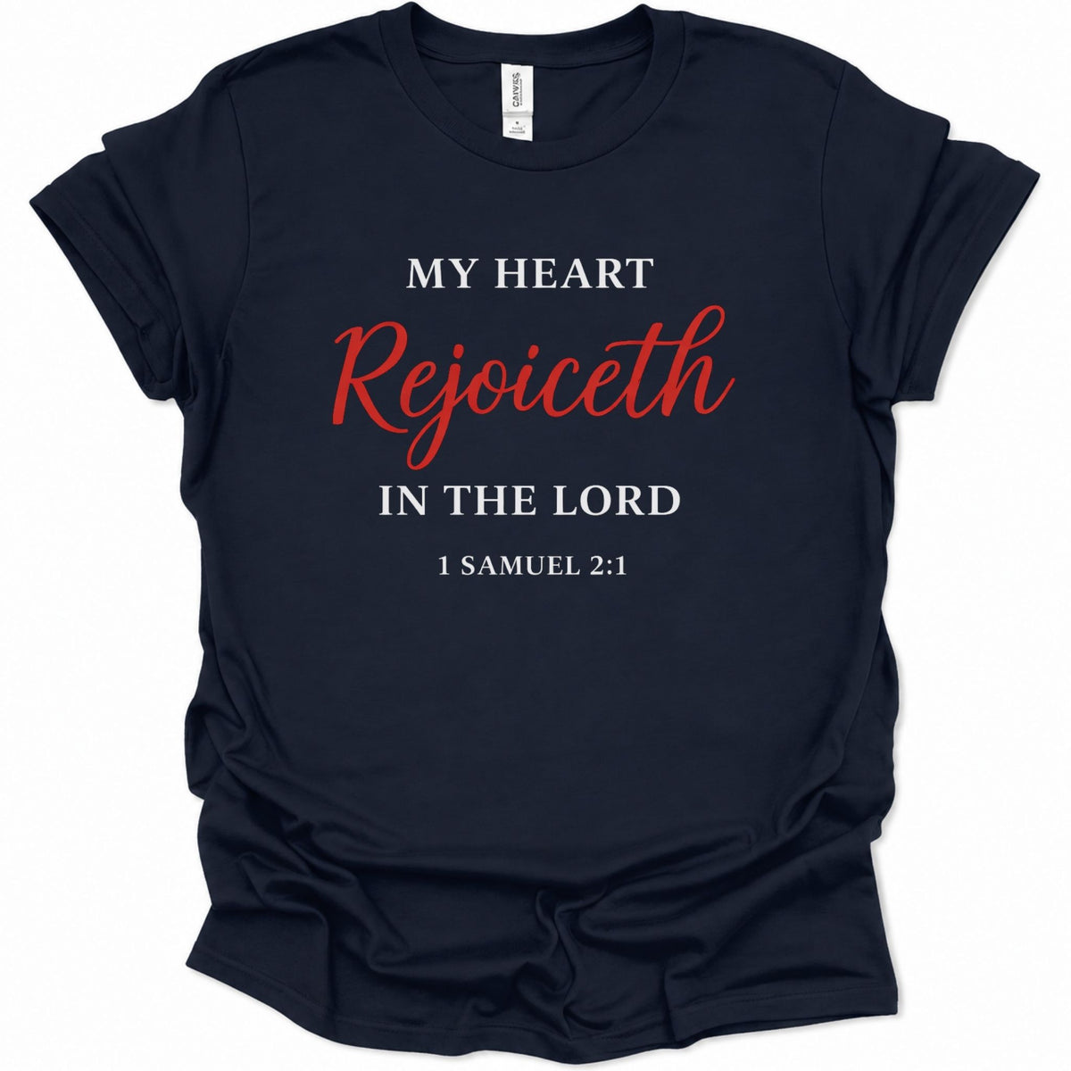 A navy blue short-sleeve t-shirt with a printed religious quote on the front reading 'MY HEART Rejoiceth IN THE LORD 1 SAMUEL 2:1' in white and red lettering, shown against a plain white background.