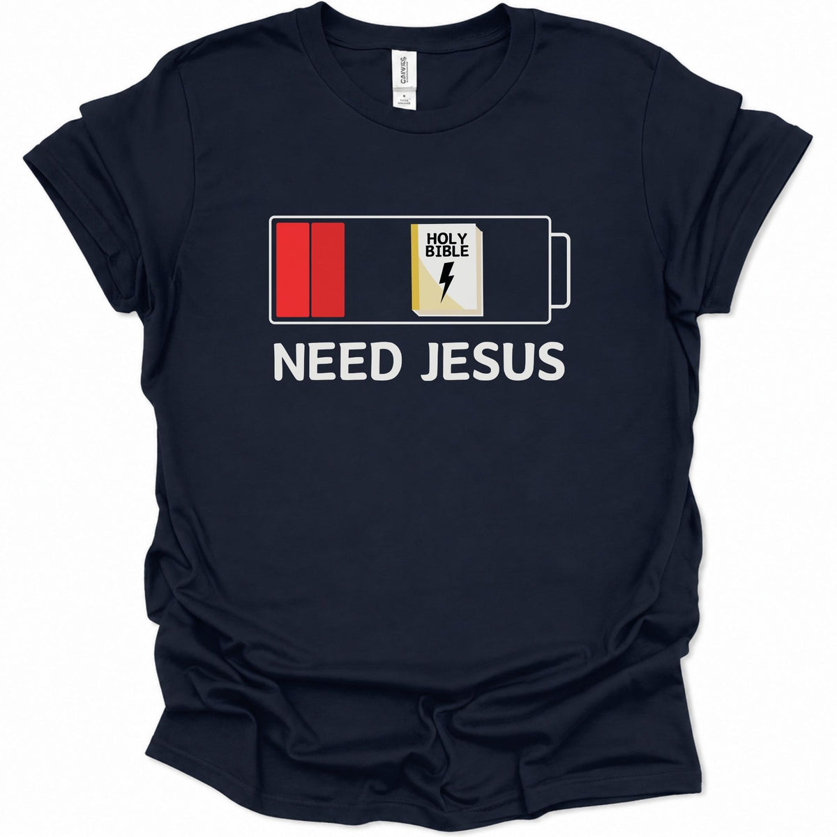 Need Jesus to Recharge my Battery T-Shirt