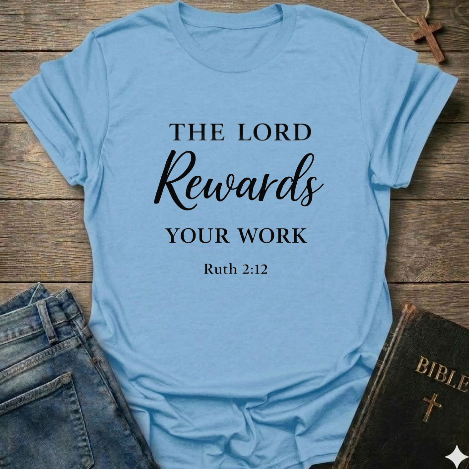 The Lord rewards your work T-Shirt