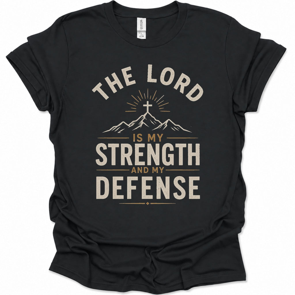The Lord my Strength & Defense graphic T-Shirt