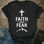Faith over Fear cross mountain T-Shirt