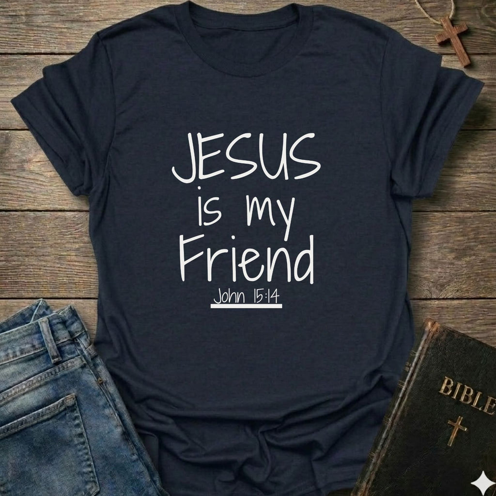 Jesus is my Friend T-Shirt