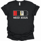 Need Jesus to Recharge my Battery T-Shirt